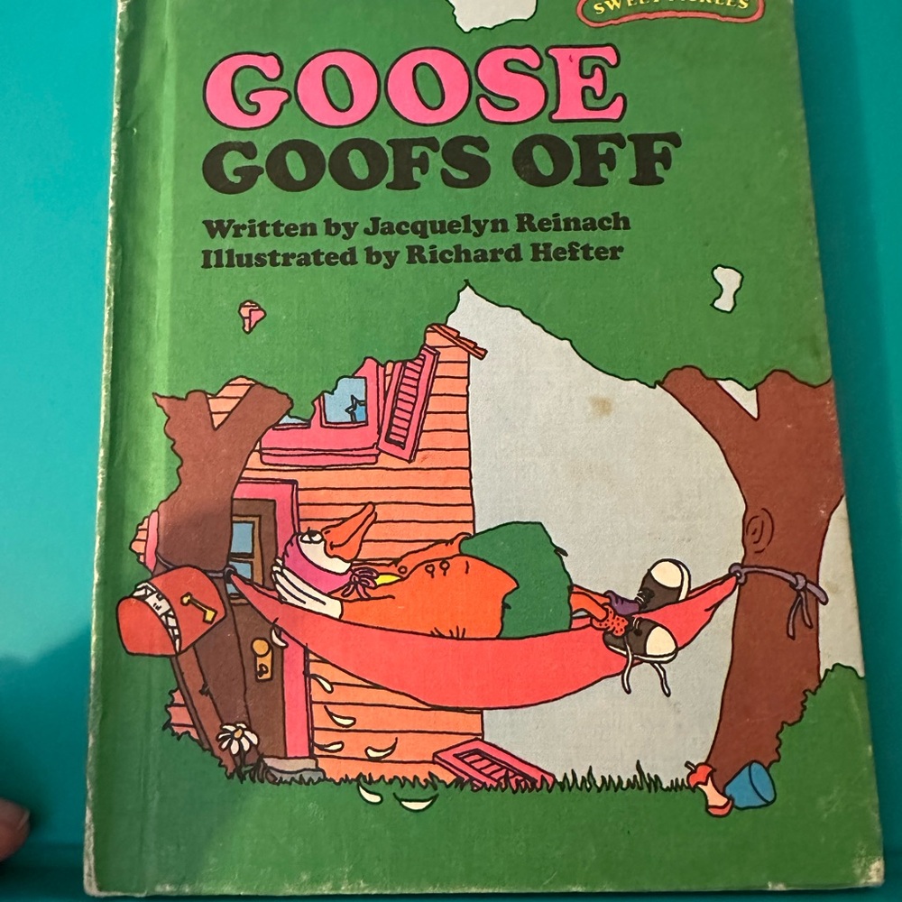 Goose Goofs Off Children's Book by Jacquelyn Reinach